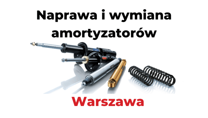 Wymiana amortyzatorów Warszawa
